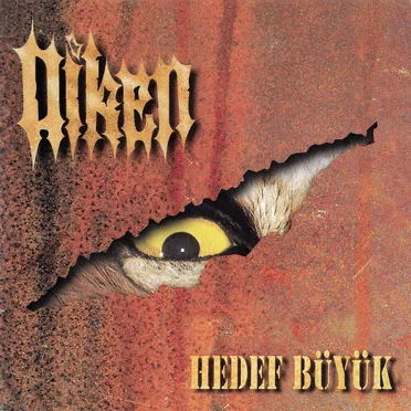 Hedef Büyük by Diken - album cover