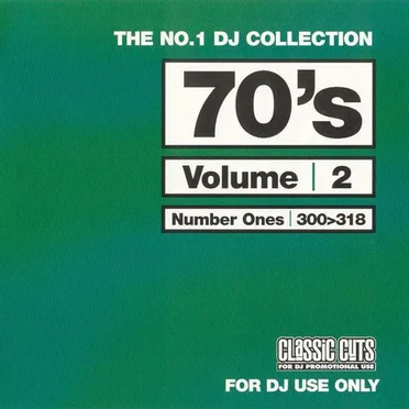 The No.1 DJ Collection: 70’s, Volume 2 by Various Artists - album cover
