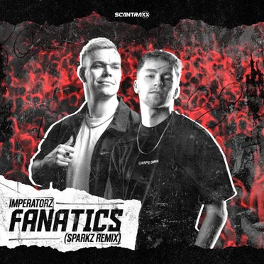Fanatics (Sparkz remix)