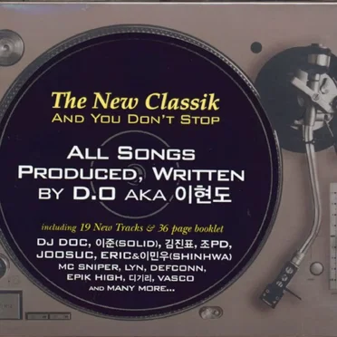 The New Classik... And You Don't Stop