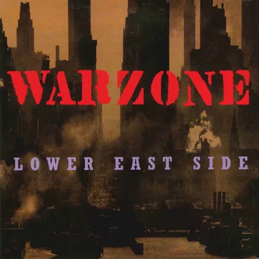 Lower East Side by Warzone - album cover