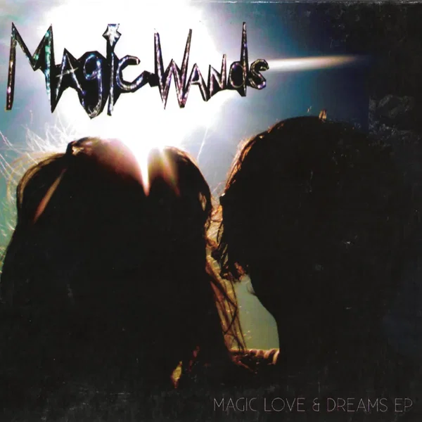 Magic Love & Dreams EP