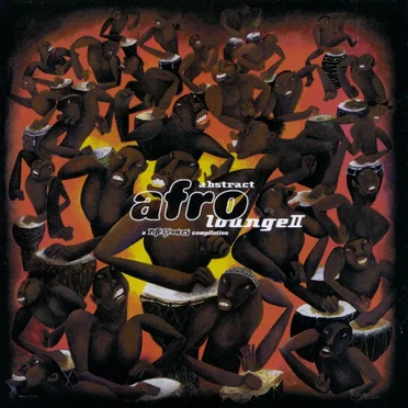 Abstract Afro Lounge II by Various Artists - album cover