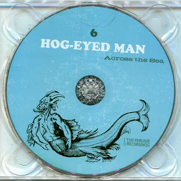Across The Sea by Hog-Eyed Man - album cover