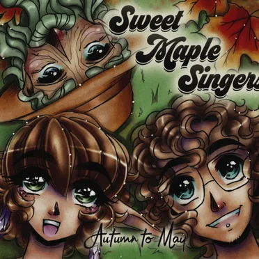 Autumn to May by Sweet Maple Singers - album cover