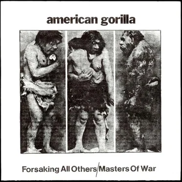 Forsaking All Others / Masters of War
