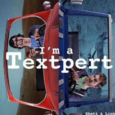I’m a Textpert (Rap Battle)