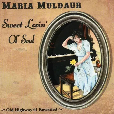 Sweet Lovin' Ol' Soul: Old Highway 61 Revisited