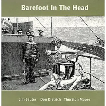 Barefoot in the Head