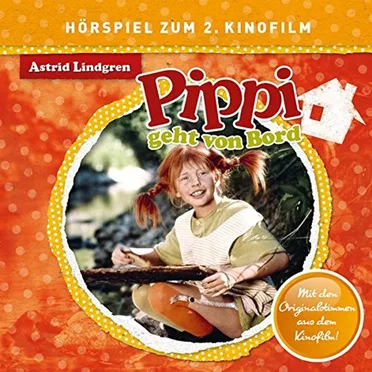 Pippi geht von Bord by Astrid Lindgren - album cover