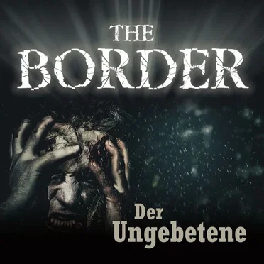 The Border: Der Ungebetene by Oliver Döring - album cover