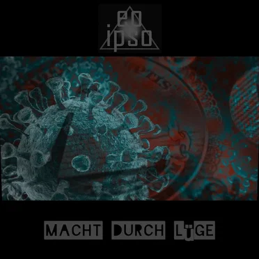 Macht durch Lüge