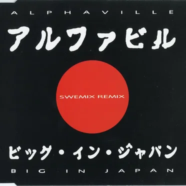 Big in Japan (Swemix remix)