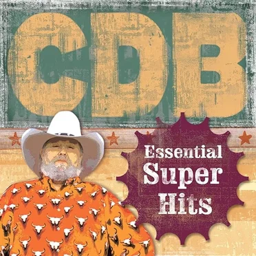 Essential Super Hits by The Charlie Daniels Band - album cover