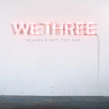 Heaven's Not Too Far