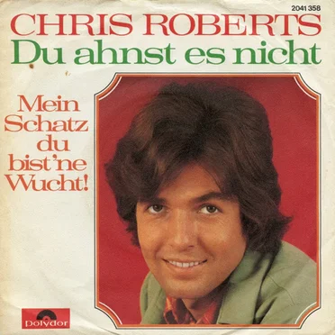 Du ahnst es nicht / Mein Schatz du bist 'ne Wucht