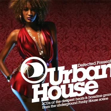 Defected Presents Urban House by Various Artists - album cover