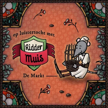 Op luistertocht met Ridder Muis - 24 De markt by Ketnet Junior - album cover