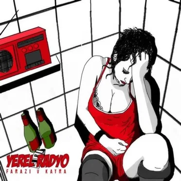 Yerel Radyo by Farazi V Kayra - album cover