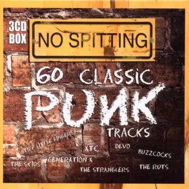 No Spitting: 60 Classic Punk Tracks by Various Artists - album cover