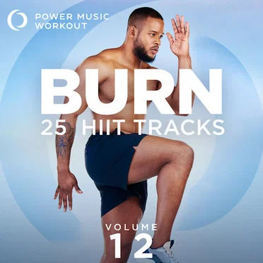 BURN - 25 HIIT Tracks Vol. 12