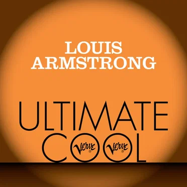 Louis Armstrong: Verve Ultimate Cool