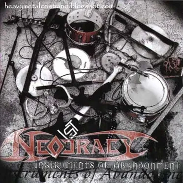 Instruments of Abandonment by Neocracy - album cover