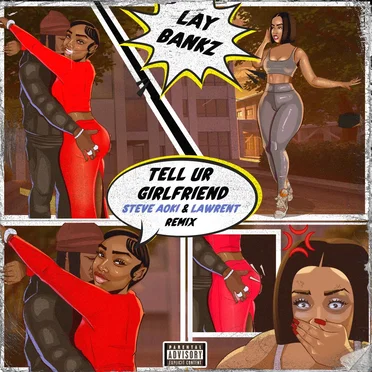 Tell Ur Girlfriend (Steve Aoki & LAWRENT remix)
