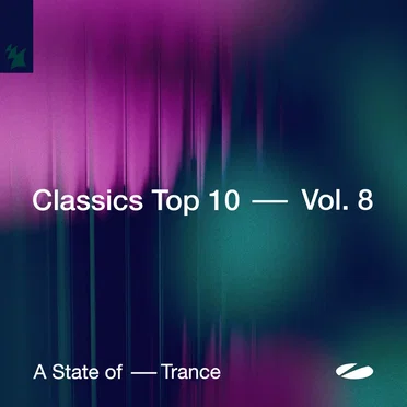 A State of Trance - Classics Top 10 Vol. 8 by Various Artists - album cover