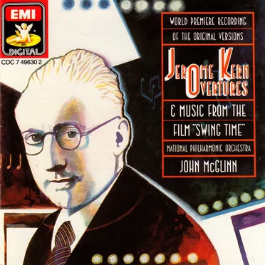 Overtures & Music From the Film “Swing Time”