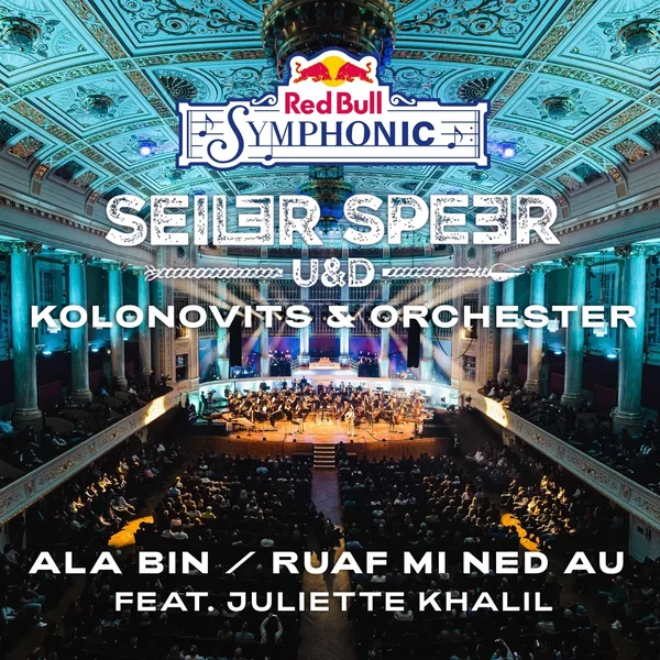 Ala bin / Ruaf mi ned au [Red Bull Symphonic]