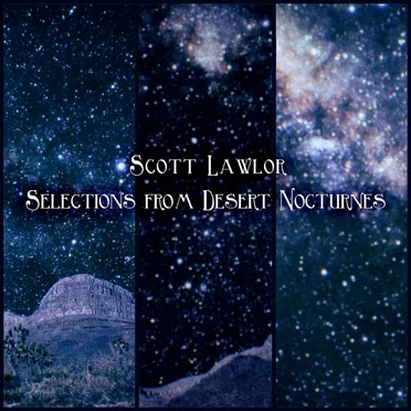 Selections From Desert Nocturnes (remastered)