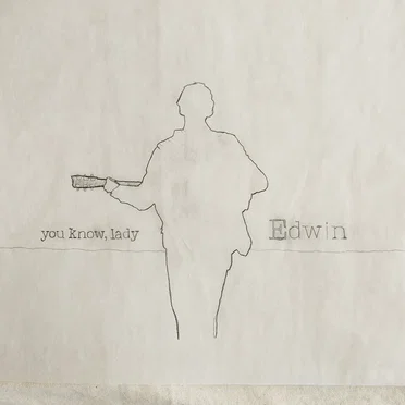 You Know, Lady by Edwin - album cover