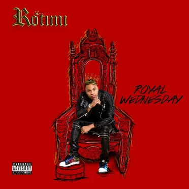 Royal Wednesday by Rotimi - album cover