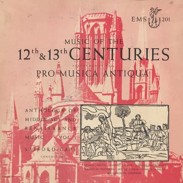 Music of the 12th & 13th Centuries: Anthology of Middle Age and Renaissance Music vol.1