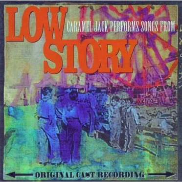 Songs From Low Story by Caramel Jack - album cover