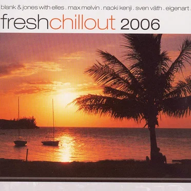 Fresh Chillout 2006 by Various Artists - album cover