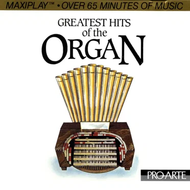 Greatest Hits of the Organ by Various Artists - album cover