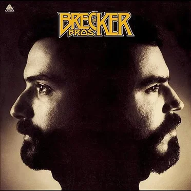 The Brecker Bros. by The Brecker Brothers - album cover