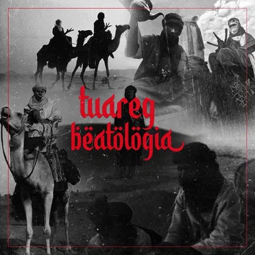Tuareg Beatologia