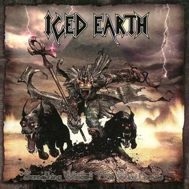 Something Wicked This Way Comes by Iced Earth - album cover