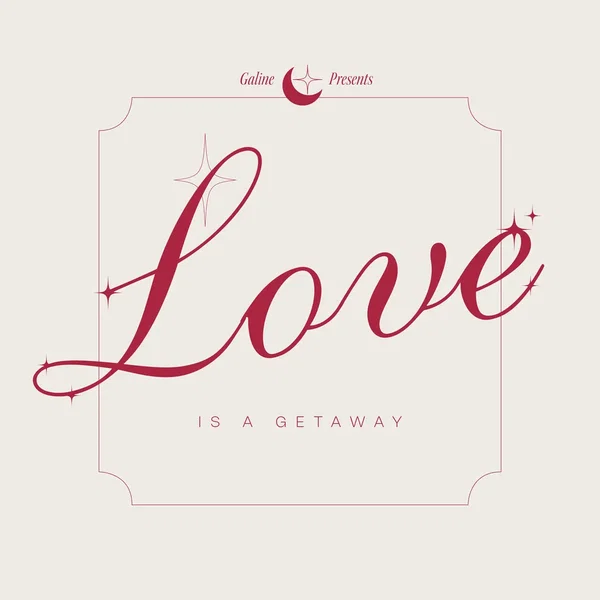 Love Is a Getaway