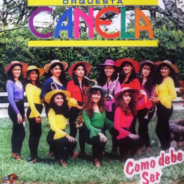 Como debe ser by Orquesta Canela - album cover