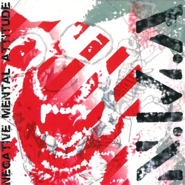 Negative Mental Attitude by N.M.A - album cover