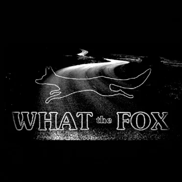 What the Fox