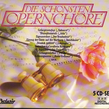Die schönsten Opernchöre by Various Artists - album cover