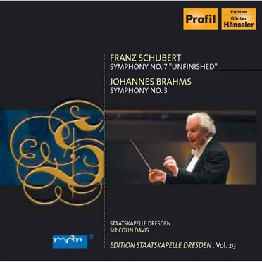 Schubert: Symphony No. 8 in B minor, D. 759, “Unfinished” - Brahms: Symphony No. 3