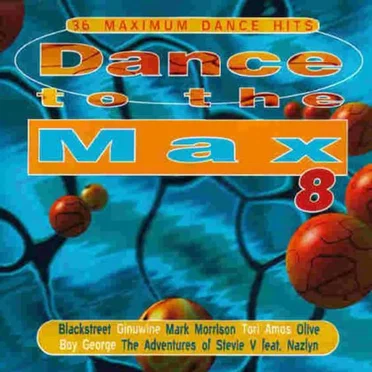 Dance to the Max 8 by Various Artists - album cover