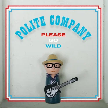 Polite Company