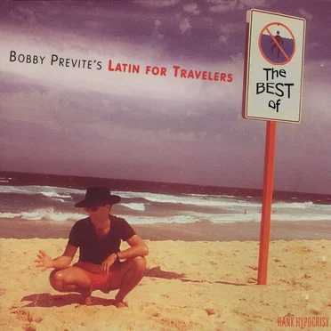 My Man in Sydney / Dangerous Rip: The Best of Latin for Travelers